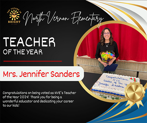 Mrs. Jennifer Sanders is our teacher of the year!